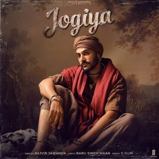 Download Jogiya by Rajvir Jawanda top 100 mp3 song