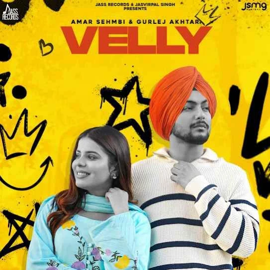 Download Velly by Amar Sehmbi mp3 song