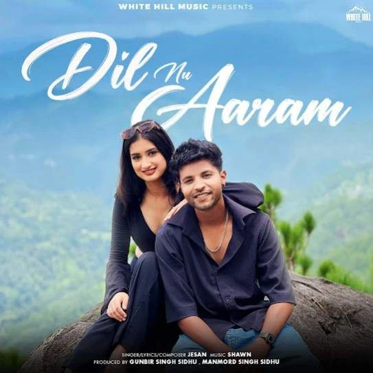Download Dil Nu Aaram by Jesan top 100 mp3 song
