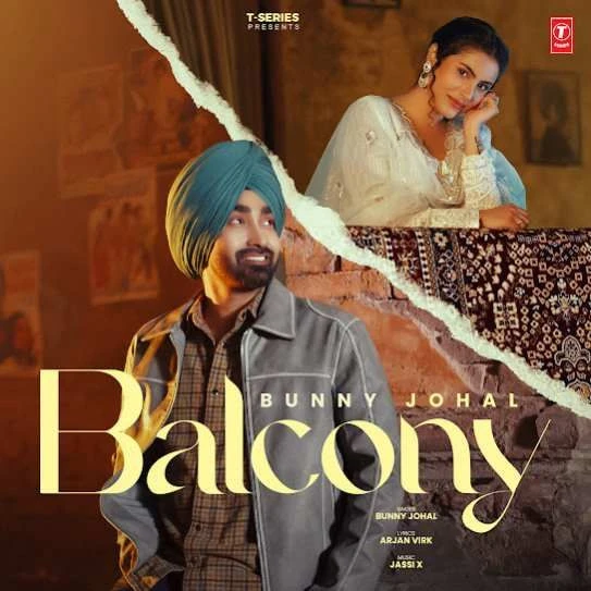 Download Balcony by Bunny Johal top 100 mp3 song