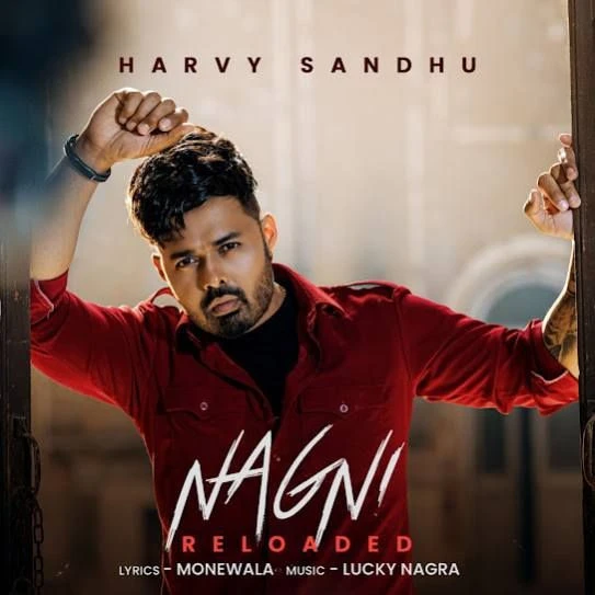 Download Nagni Reloaded by Harvy Sandhu top 100 mp3 song