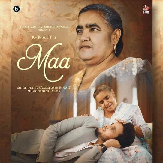 Download Maa by R. Nait top 100 mp3 song