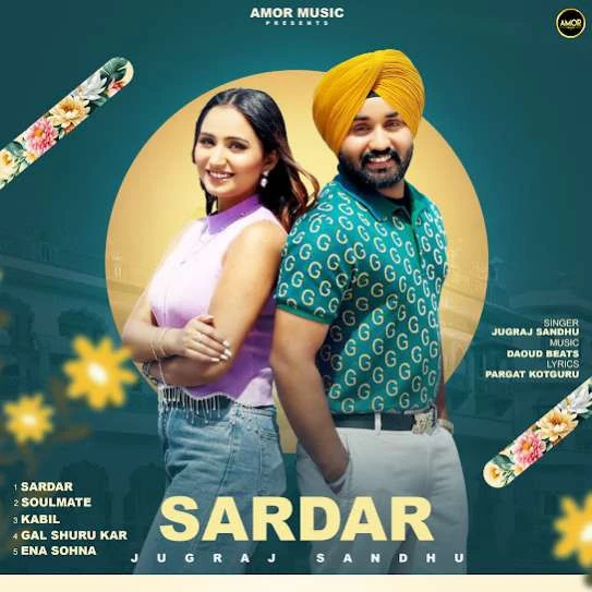 Download Ena Sohna by Jugraj Sandhu top 100 mp3 song