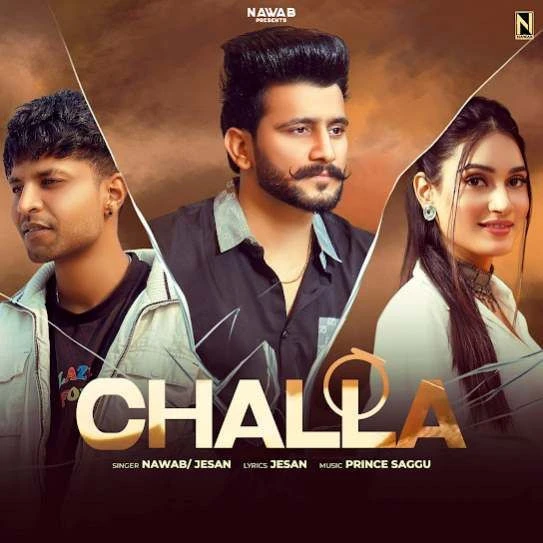 Download Challa by Nawab and Jesan top mp3 song