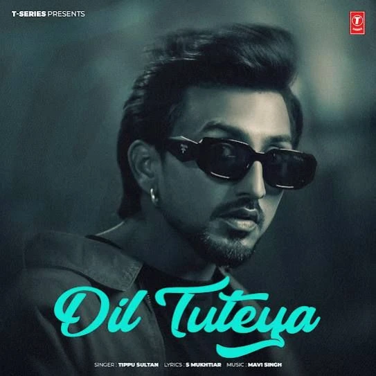Download Dil Tuteya by Tippu Sultan top 100 mp3 song