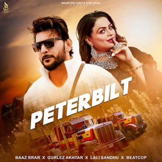 Download Peterbilt by Baaz Brar mp3 song