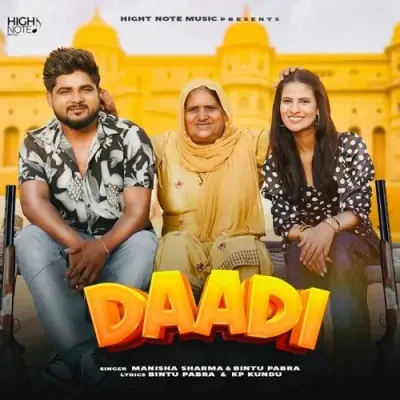 Download Daadi by Manisha Sharma and Bintu Pabra top 100 mp3 song