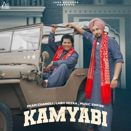 Download Kamyabi by Ekam Chanoli and Labh Heera mp3 song