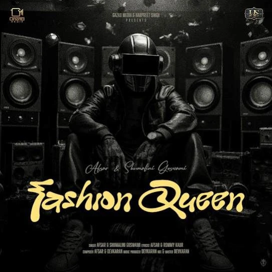 Download Fashion Queen by Afsar top 100 mp3 song