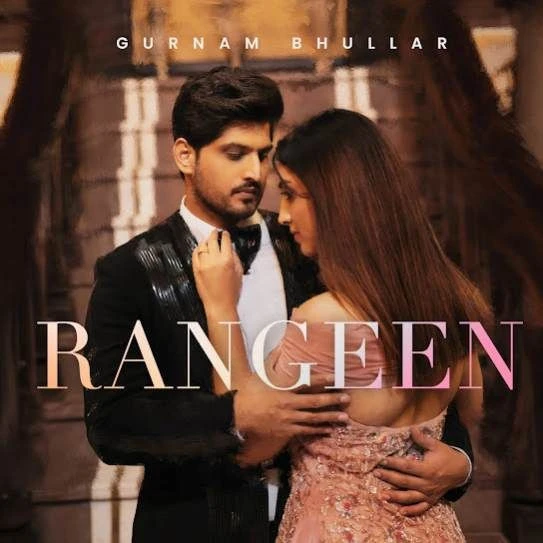 Download Rangeen by Gurnam Bhullar top 100 mp3 song