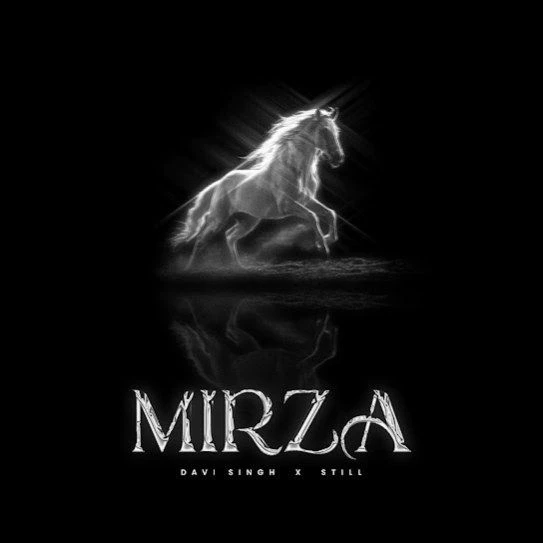 Download Mirza by Davi Singh top mp3 song