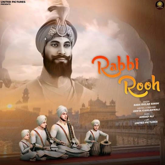 Download Rabbi Rooh by Baba Gulab Singh Ji top 50 mp3 song