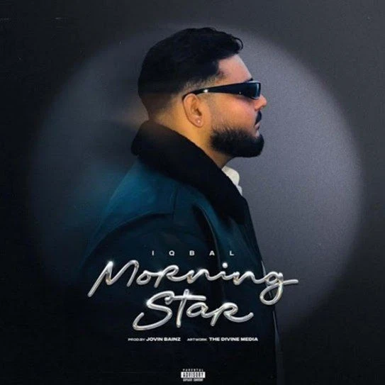 Download Morning Star by Iqbal top 100 mp3 song