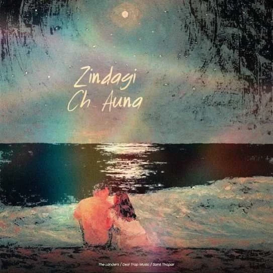 Download Zindagi Ch Auna by The Landers top mp3 song