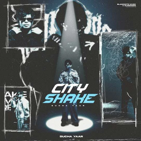 Download City Shake by Sucha Yaar mp3 song