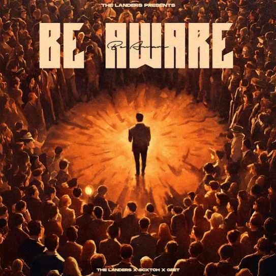 Download Be Aware by The Landers top mp3 song