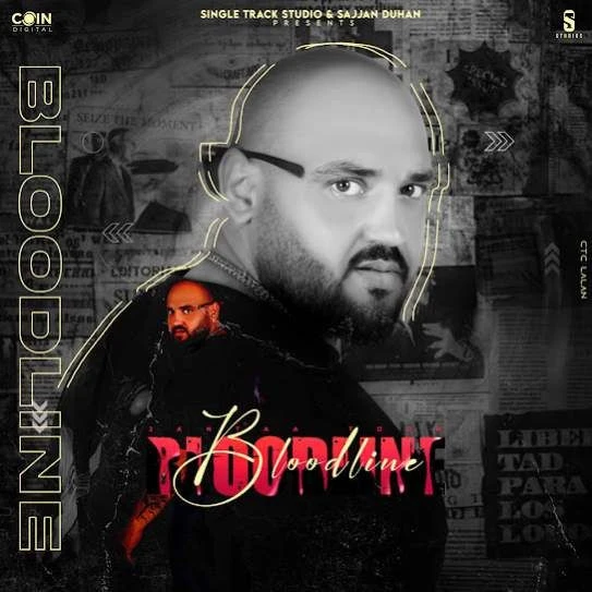 Download Bloodline by Janta Toor top mp3 song