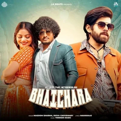 Download Bhaichara by Masoom Sharma and Shiva Choudhary top 100 mp3 song