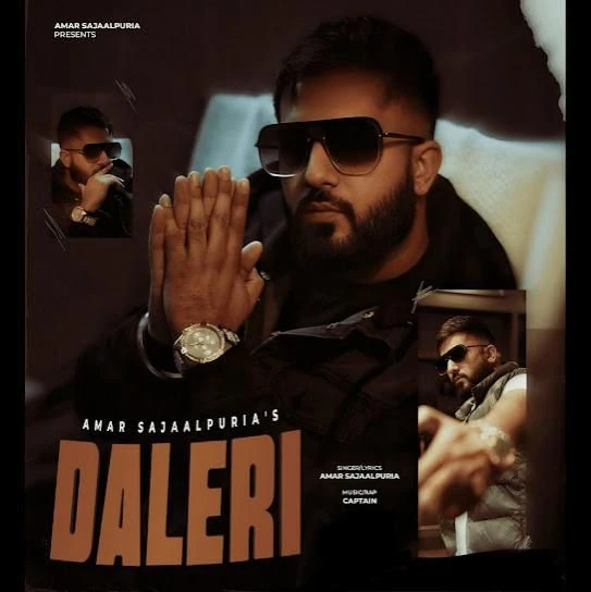 Download Daleri by Amar Sajaalpuria top 100 mp3 song