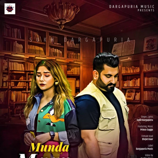 Download Munda Maar Mukaea by Sukh Dargapuria and Prince Saggu top 100 mp3 song