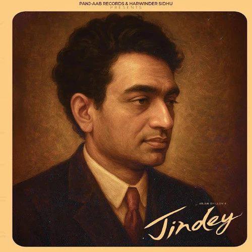 Download Jindey by Arjan Dhillon top 100 mp3 song