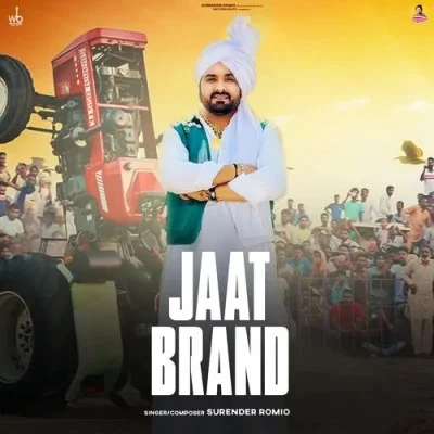 Download Jaat Brand by Surender Romio top 100 mp3 song