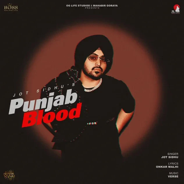 Download Punjab Blood by Jot Sidhu top 100 mp3 song