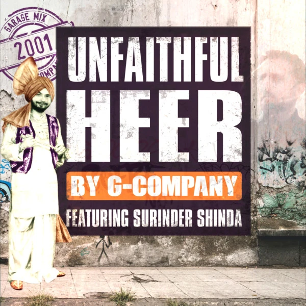Download Unfaithful Heer (Daka Pe Gaya) by G-COMPANY and Surinder Shinda top mp3 song