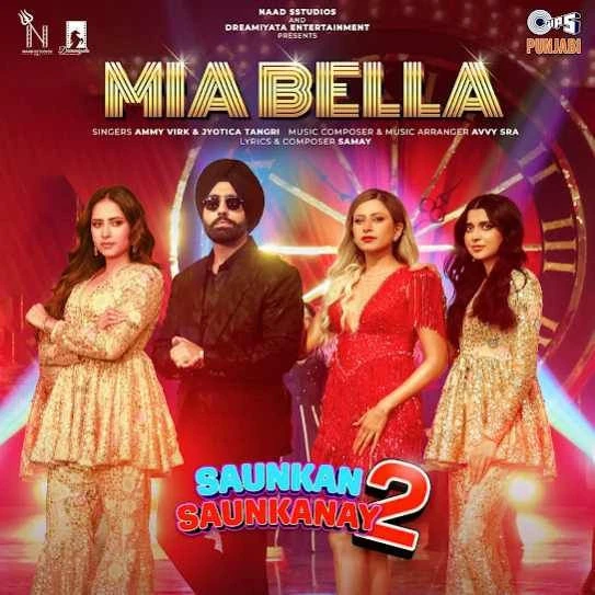 Download Mia Bella by Ammy Virk top 100 mp3 song