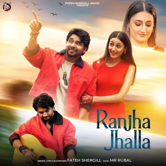 Download Ranjha Jhalla by Fateh Shergill top 100 mp3 song