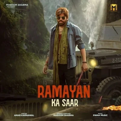 Download Ramayan Ka Saar by Masoom Sharma top 100 mp3 song