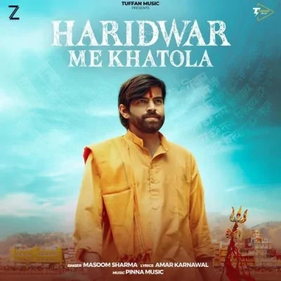 Download Haridwar Me Khatola by Masoom Sharma top 100 mp3 song