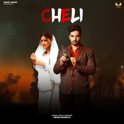 Download Cheli by Harry Lather and Yashika Sharma top 100 mp3 song