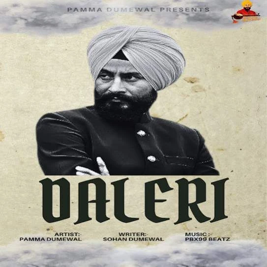 Download Daleri by Pamma Dumewal top 100 mp3 song