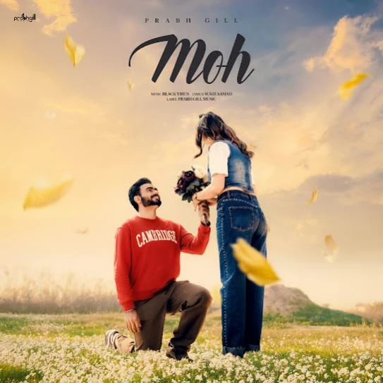 Download Moh by Prabh Gill top 100 mp3 song