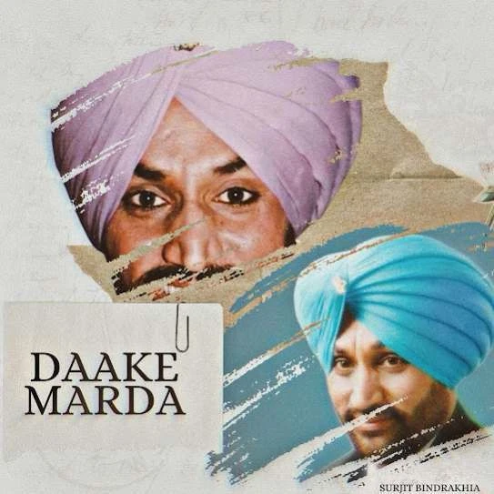 Download Daake Marda by Surjit Bindrakhia mp3 song