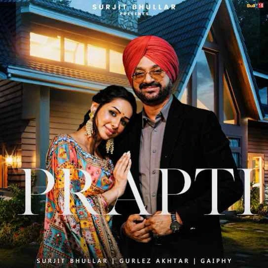 Download Prapti by Surjit Bhullar top mp3 song