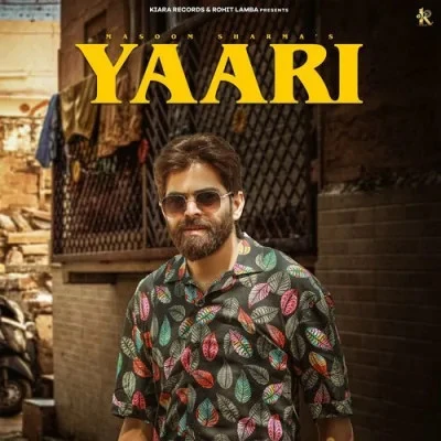 Download Yaari by Masoom Sharma and Ashu Twinkle top 50 mp3 song
