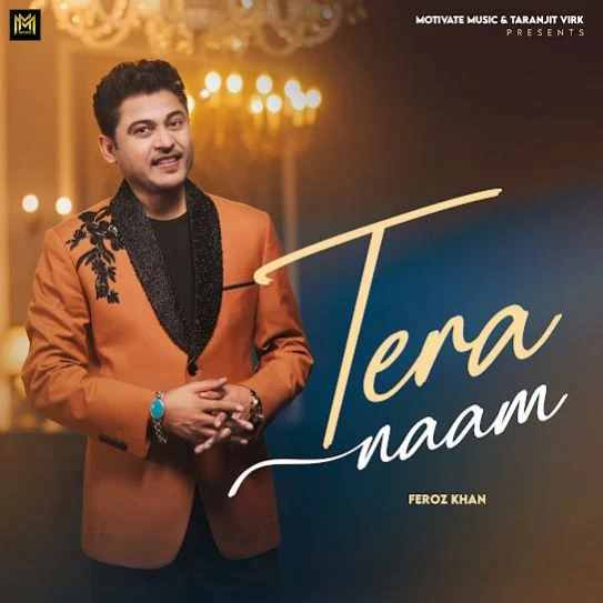 Download Tera Naam by Feroz Khan top mp3 song