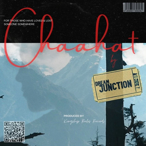 Download Chaahat by Dream Junction top 100 mp3 song