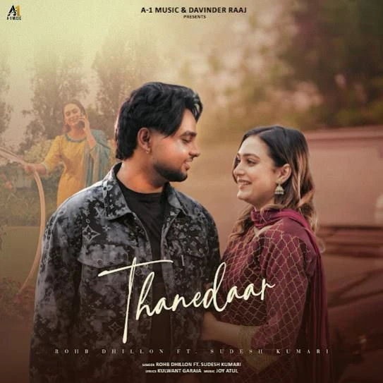 Download Thanedaar by Rohb Dhillon mp3 song
