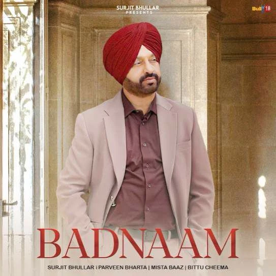 Download Badnaam by Surjit Bhullar mp3 song