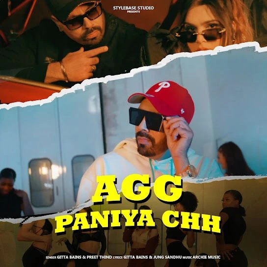 Download Agg Paniya Chh by Gitta Bains top 100 mp3 song