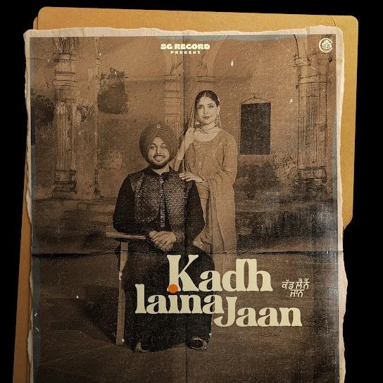 Download Kadh Laina Jaan by Babbar Brar top 100 mp3 song