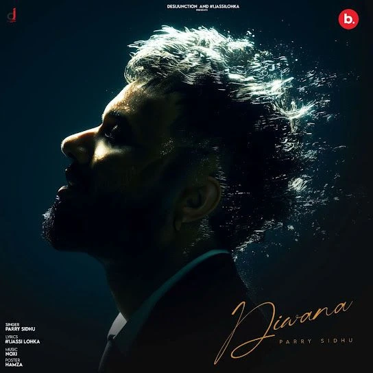 Download Diwana by Parry Sidhu top 100 mp3 song