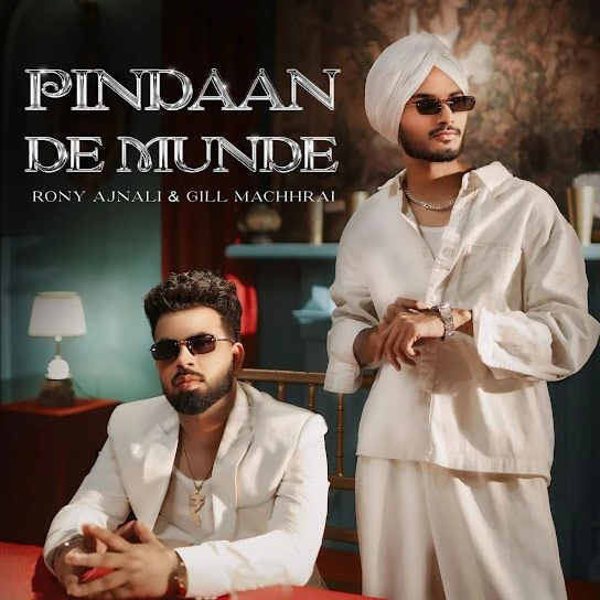 Download Pindaan De Munde by Rony Ajnali and Gill Machhrai top 100 mp3 song