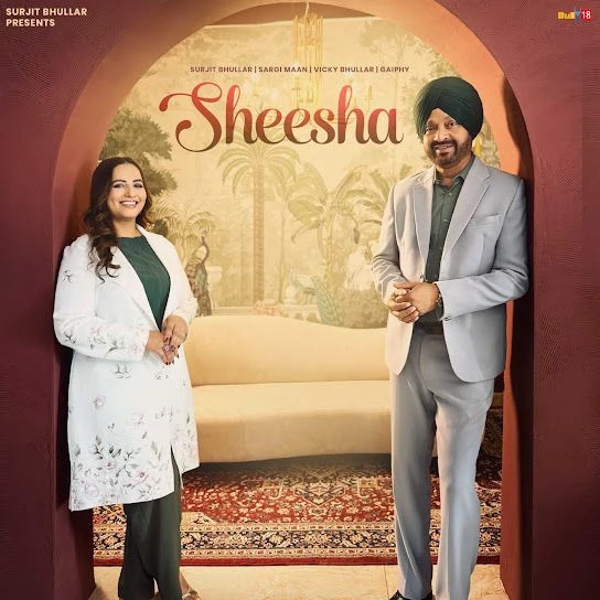 Download Sheesha by Surjit Bhullar top 100 mp3 song