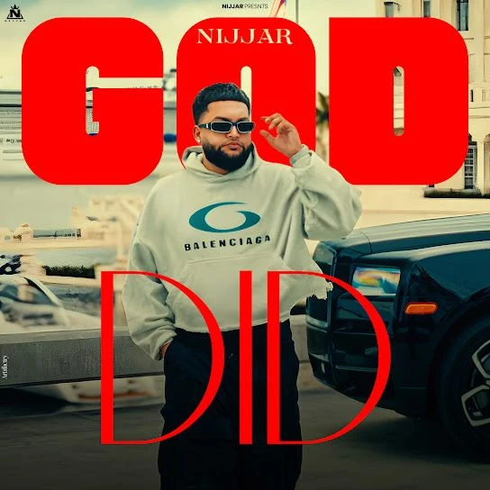 Download God Did by Nijjar top mp3 song