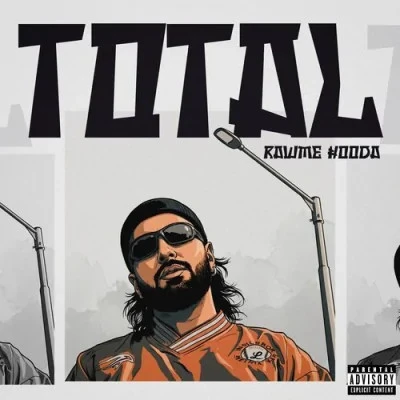 Download Total by Rawme Hooda and Nishael top 100 mp3 song