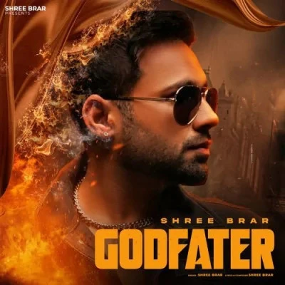 Download Godfather by Shree Brar mp3 song
